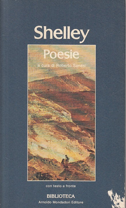 LN- POESIE TESTO A FRONTE - SHELLEY - MONDADORI -- 1a ED. - 1983 - BS - ZFS206