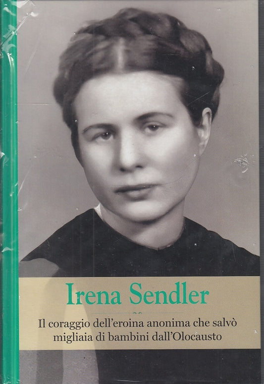 GRANDI DONNE N.7 IRENA SENDLER EROINA OLOCAUSTO - RBA - C - XFS