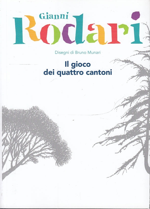 LB- IL GIOCO DEI QUATTRO CANTONI - RODARI MUNARI- EINAUDI TV SEC 18--- 2019- B- YFS