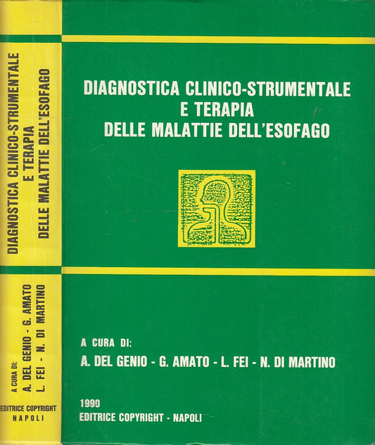 LZ- DIAGNOSTICA CLINICO STRUMENTALE TERAPIA MALATTIE ESOFAGO----- 1990- B- YFS49