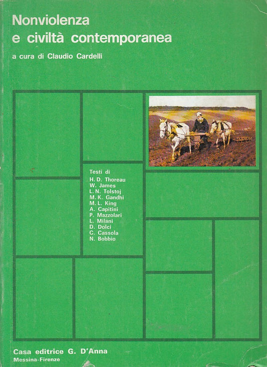 LS- NONVIOLENZA E CIVILTA' CONTEMPORANEA - CARDELLI - D'ANNA--- 1981 - B - ZFS67