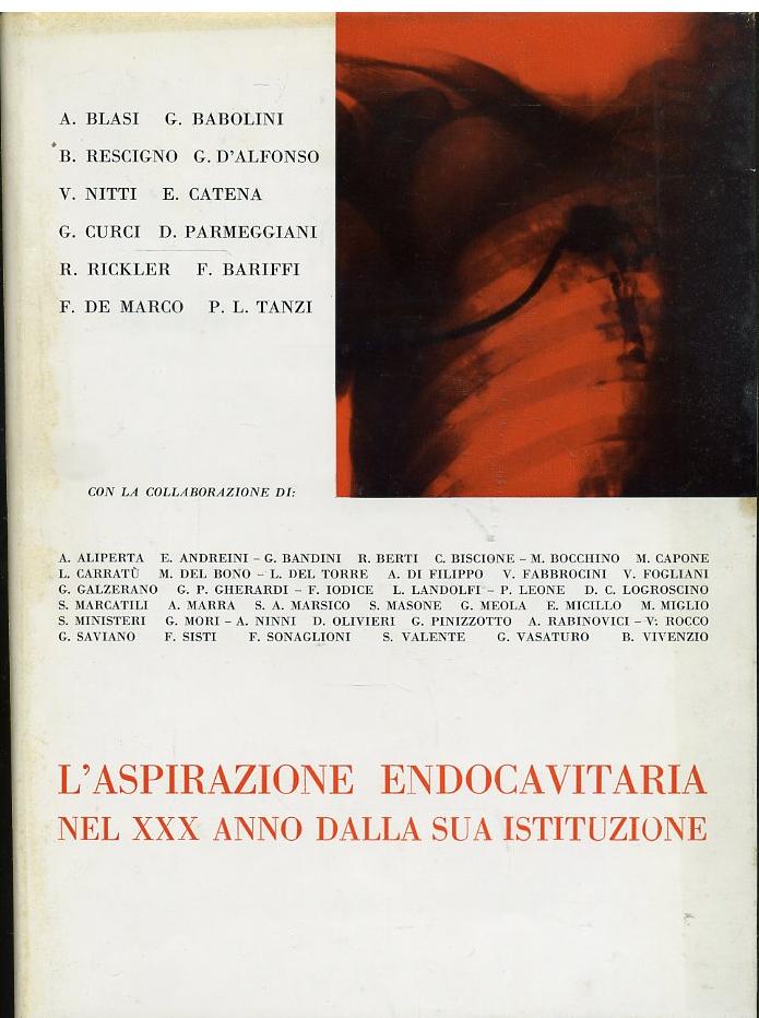 LZ- L'ASPIRAZIONE ENDOCAVITARIA XXX ANNO -- TISIOLOGIA --- 1968 - CS - YFS576