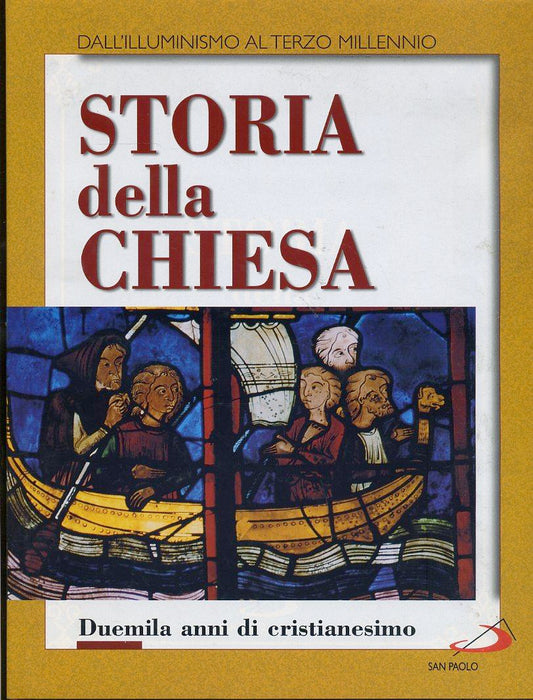 LD- STORIA DELLA CHIESA DALL'ILLUMINISMO AL TERZO MILLENNIO----- 2001- CS-YFS121