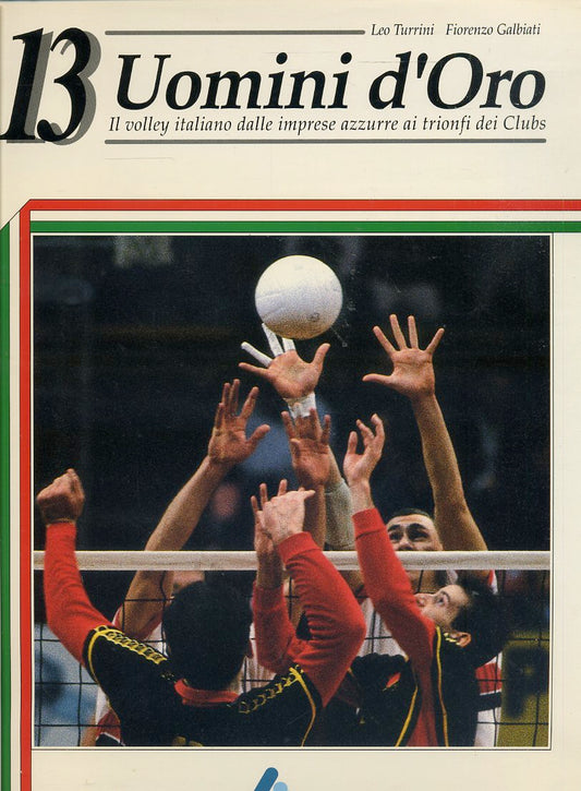 LT- 13 UOMINI D'ORO VOLLEY- TURRINI GALBIATI- LEGA PALLAVOLO--- 1991- CS- YFS121