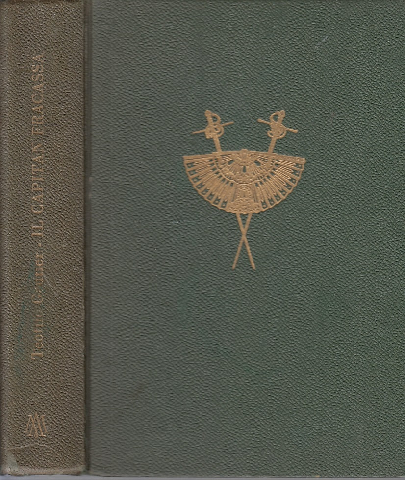 LB- IL CAPITAN FRACASSA GUSTAVE DORE' - GUATIER - MONDADORI --- 1958- C- ZFS657