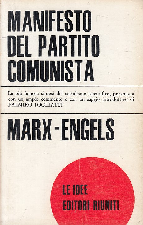 LS- MANIFESTO DEL PARTITO COMUNISTA - MARX ENGELS - RIUNITI--- 1974 - B - ZFS459