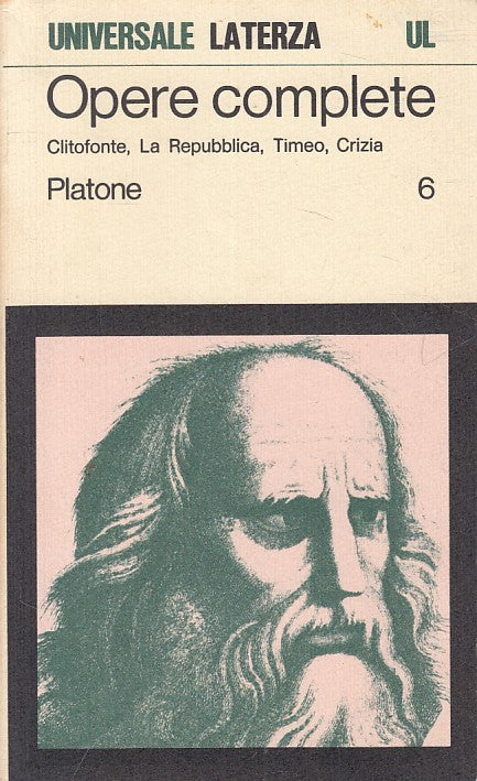 LN- OPERE COMPLETE VOL.6 - PLATONE - LATERZA - UNIVERSALE -- 1974 - B - ZFS459