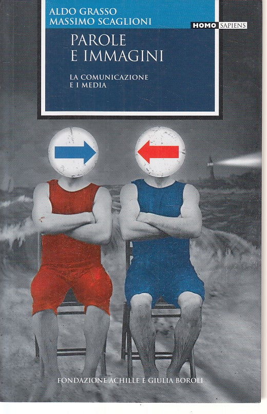 LS- PAROLE E IMMAGINI COMUNICAZIONE E MEDIA -- ACHILLE --- 2007 - B - ZFS459