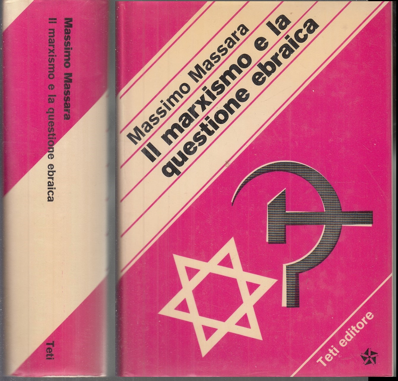 LS- IL MARXISMO E LA QUESTIONE EBRAICA - MASSARA - TETI --- 1972- CS- XFS59 --- 