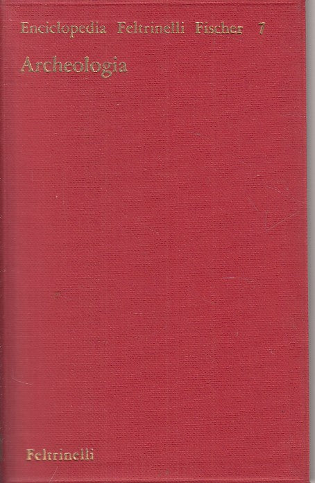 LZ- ARCHEOLOGIA - SCHUCHHARDT - FELTRINELLI - FISCHER -- 1964 - B - YFS179