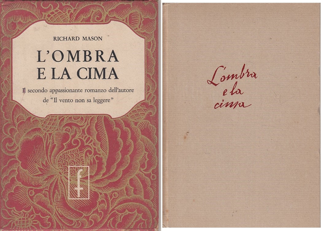LN- L'OMBRA E LA CIMA - RICHARD MASON - FRASSINELLI --- 1951 - C - ZFS283