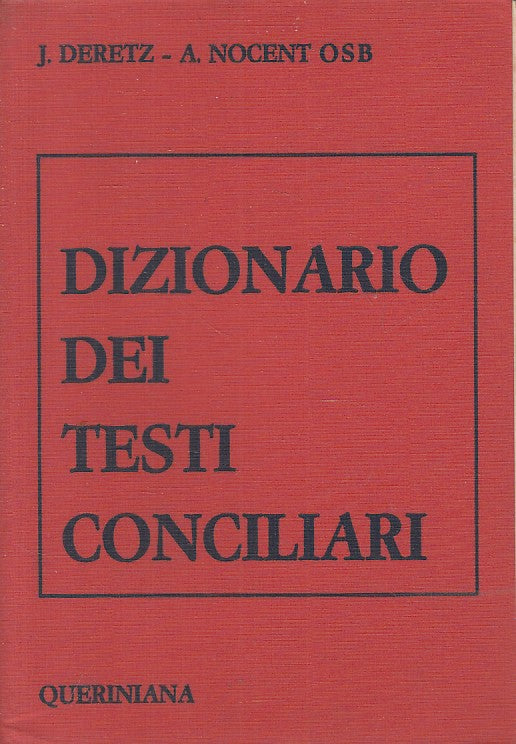 LD- DIZIONARIO DEI TESTI CONCILIARI -- QUERINIANA --- 1966 - B - YFS607