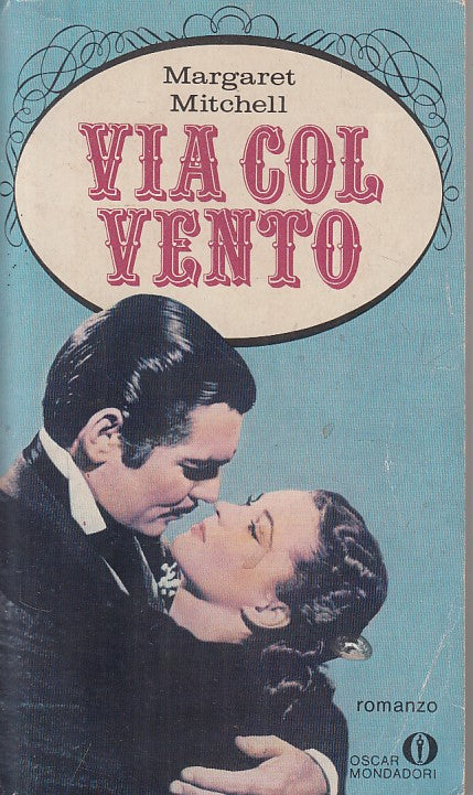LN- VIA COL VENTO - MARGARET MITCHELL - MONDADORI --- 1982 - B - YFS607