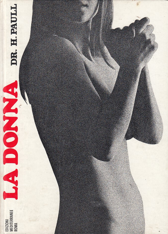 LZ- LA DONNA STRUTTURA VITA SESSUALE- PAULL - MEDITERRANEE --- 1970 - C - YFS561