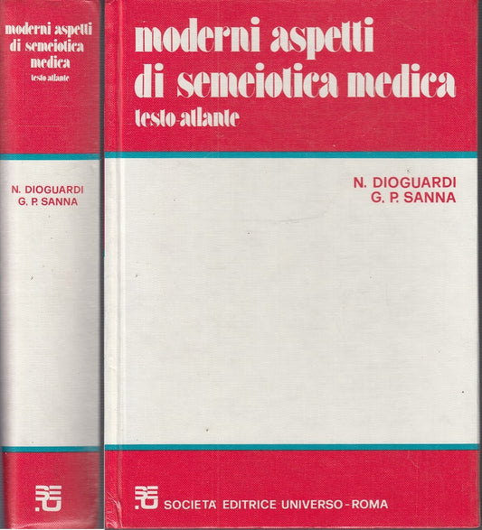 LQ- MODERNI ASPETTI DI SEMEIOTICA MEDICA - DIOGUARDI SANNA ---- 1991 - C- YFS710