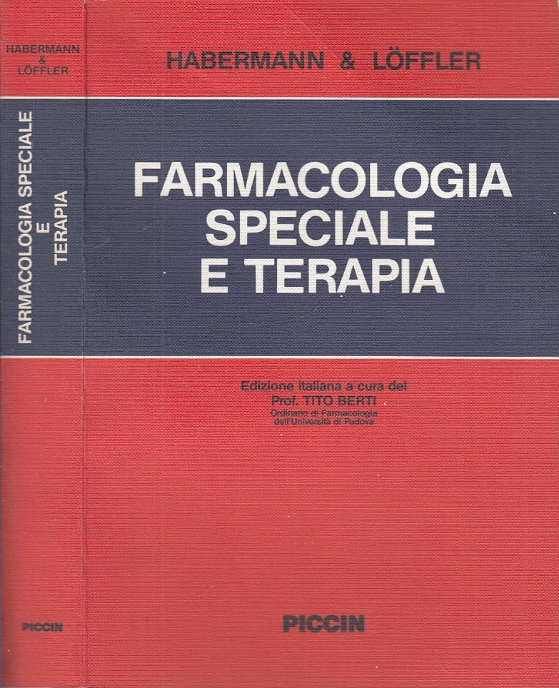 LQ- FARMACOLOGIA SPECIALE E TERAPIA- HABERMANN LOFFLER- PICCIN--- 1989- C-YFS710