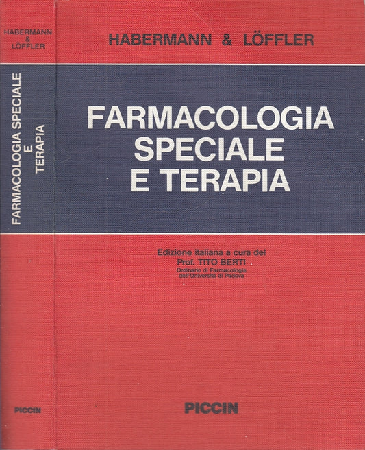 LQ- FARMACOLOGIA SPECIALE E TERAPIA- HABERMANN LOFFLER- PICCIN--- 1989- C-YFS710
