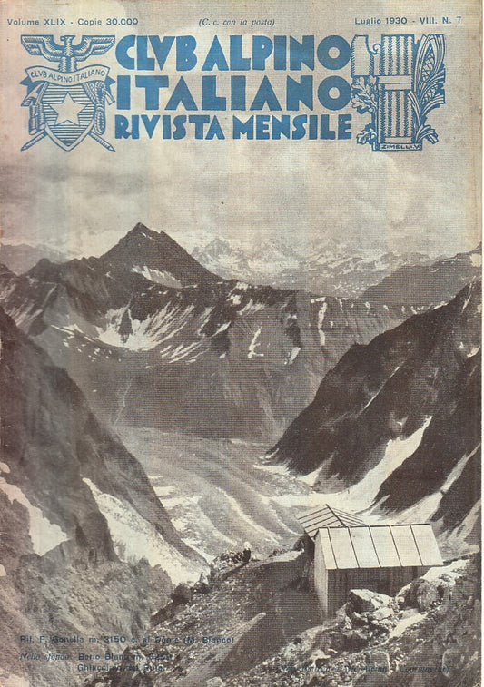 LR- LE ALPI RIVISTA MENSILE VOL.XLIX N.7 ANNO VIII -- CAI --- 1930 - B - XFS46