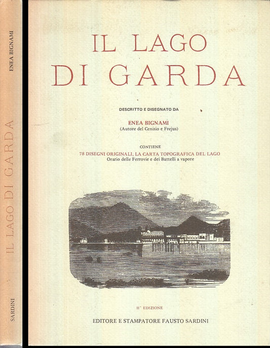 LS- IL LAGO DI GARDA - ENEA BIGNAMI - FAUSTO SARDINI --- 1975 - B - XFS55