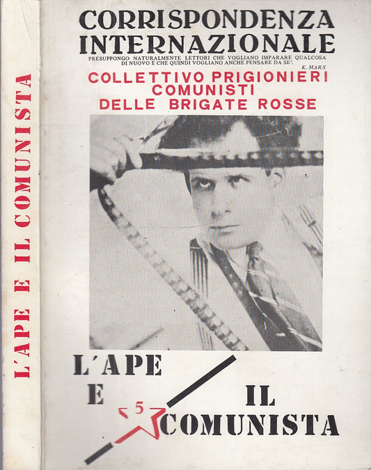 LS- L'APE E IL COMUNISTA-- COLLETTIVO PRIGIONIERI BRIGATE ROSSE--- 1980- B-XFS55