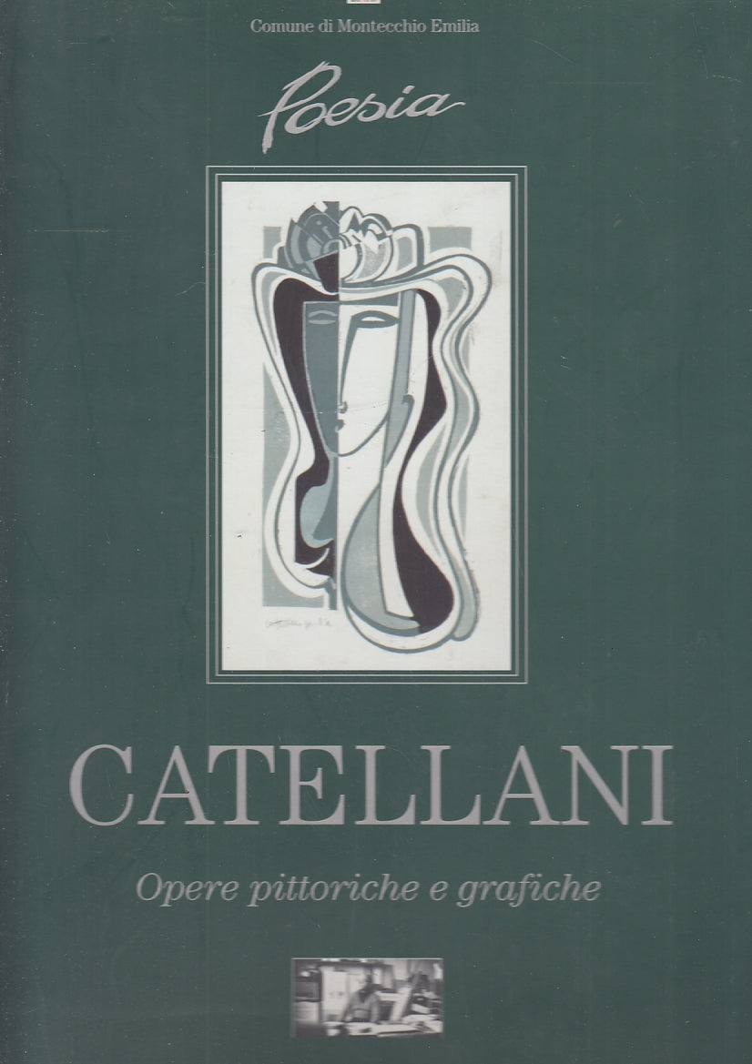 LT- POESIA  OPERE PITTORICHE E GRAFICHE - CATELLANI - T&M --- 1997 - CS- ZFS369