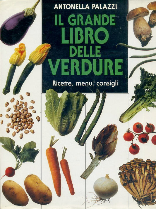 LK- IL GRANDE LIBRO DELLE VERDURE - PALAZZI - CDE --- 1992 --- CS - ZFS366