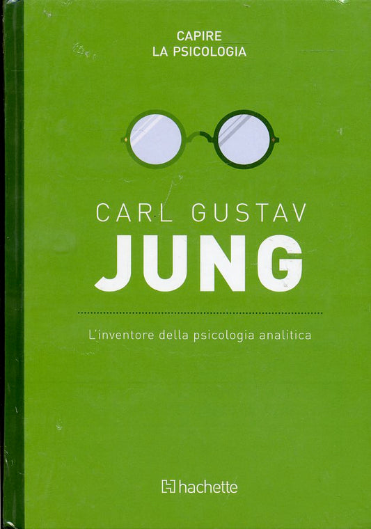 LZ- CAPIRE LA PSICOLOGIA CARL GUSTAV JUNG -- HACHETTE --- 2017- C- YFS999