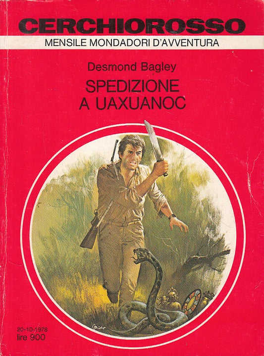 SPEDIZIONE A UAXUANOC - BAGLEY - MONDADORI- CERCHIOROSSO-- 1978 - B - ZFS399