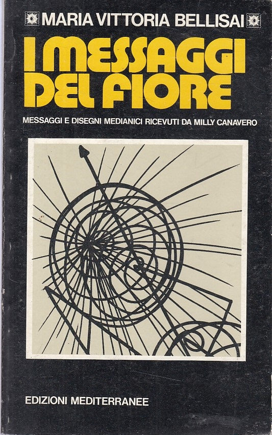 LS- I MESSAGGI DEL FIORE - BELLISAI - MEDITERRANEE --- 1981 - B - ZFS426