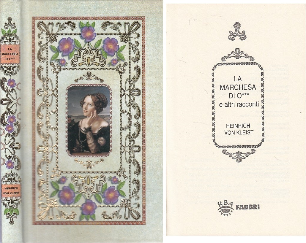LN- LA MARCHESA DI O - VON KLEIST - FABBRI RBA - ROMANTICA -- 2004 - C - ZFS286