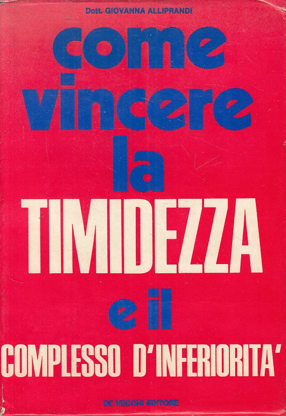 LS- COME SI VINCE TIMIDEZZA COMPLESSO INFERIORITA' -- DVE --- 1971 - B - ZFS235