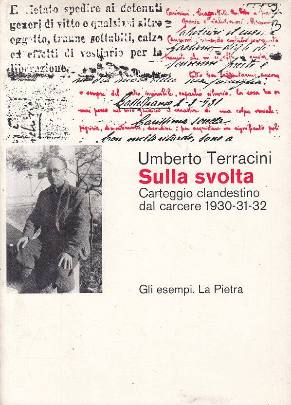 LS- SULLA SVOLTA - UMBERTO TERRACINI - LA PIETRA - ESEMPI -- 1975 - B - YFS480