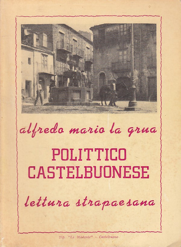 LN- POLITTICO CASTELBUONESE - LA GRUA - CASTELBUONO --- 1983 - B - YFS480