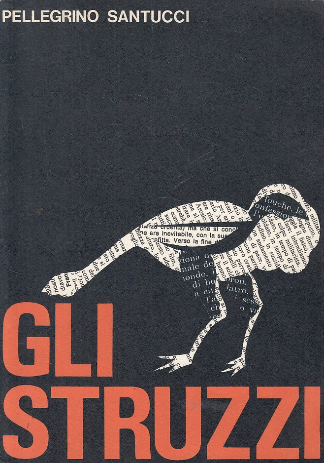 LS- GLI STRUZZI - PELLEGRINO SANTUCCI - BOLOGNA --- 1975 - B - ZFS151
