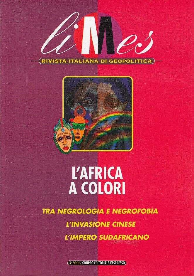 LS- LIMES GEOPOLITICA AFRICA A COLORI -- L'ESPRESSO --- 2006 - B - ZFS310