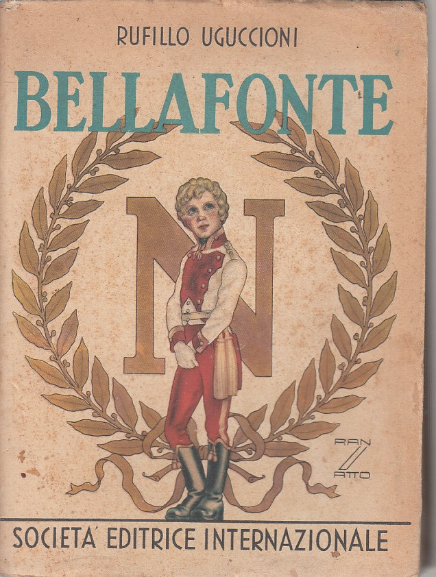 BELLAFONTE - RUFILLO UGUCCIONI - SEI - ROMANZO RAGAZZI -- 1944 - B - ZFS60
