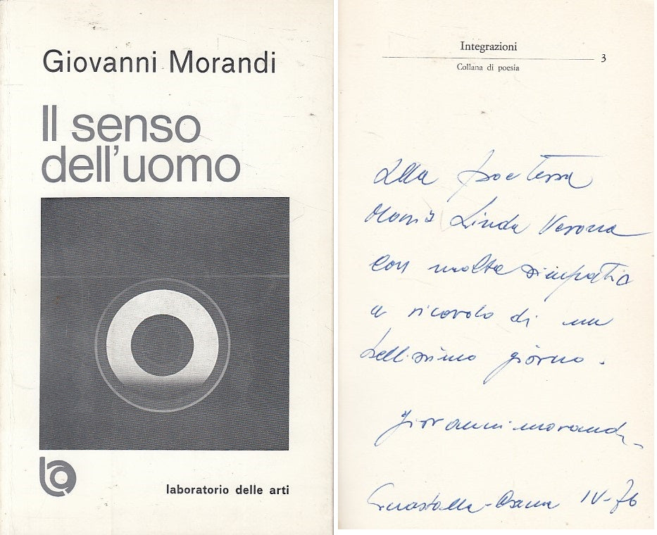 Il senso dell'uomo - Morandi - Laboratorio Arti Poesia - 1a ed. - dedica- ZFS212