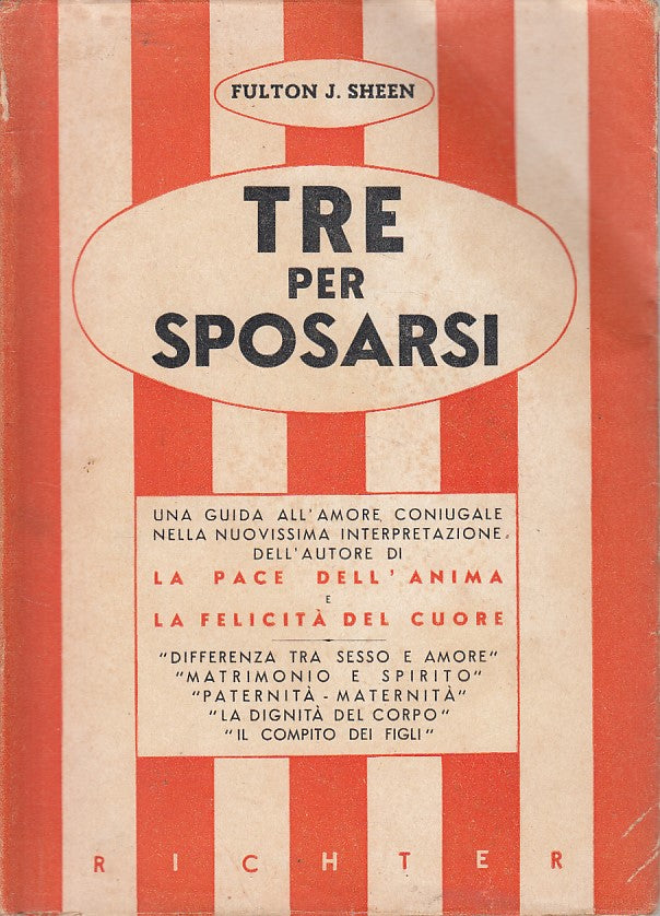 LS- TRE PER SPOSARSI GUIDA AMORE CONIUGALE- SHEEN- RICHTER --- 1953 - BS - ZFS31