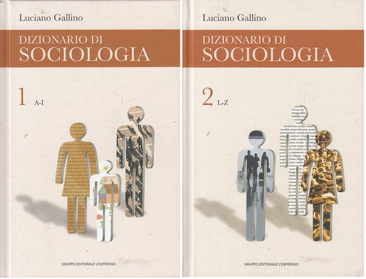 LZ- DIZIONARIO DI SOCIOLOGIA 2 VOLUMI - GALLINO- L'ESPRESSO--- 2006 - C - ZFS187