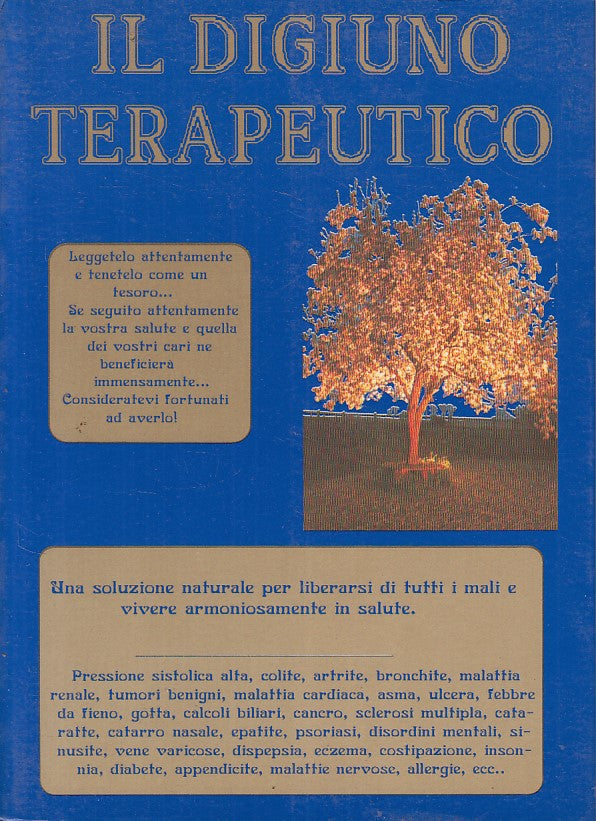 LZ- IL DIGIUNO TERAPEUTICO RICERCHE -- IGIENE NATURALE --- 1987 - B - ZFS187