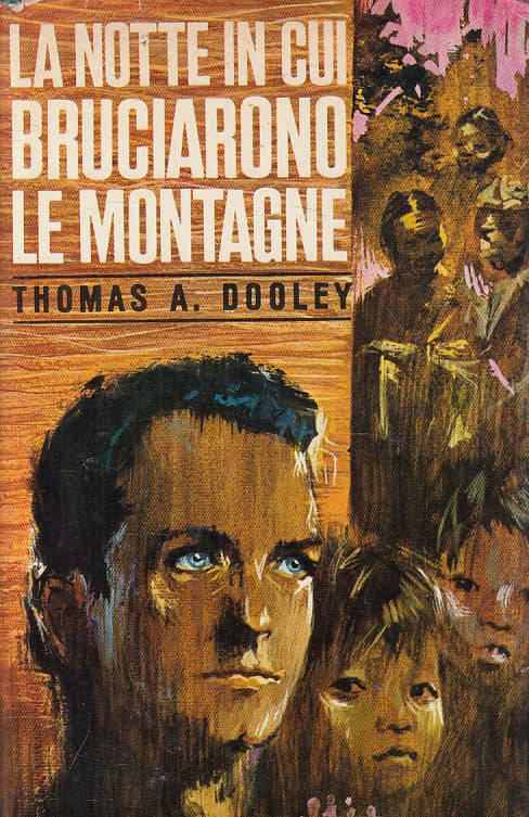 LA NOTTE IN CUI BRUCIARONO LE MONTAGNE - DOOLEY - SEI --- 1967 - CS - ZFS187