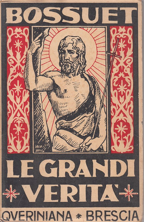 LS- LE GRANDI VERITA' - BOSSUET - QUERINIANA --- 1945 - B - ZFS235