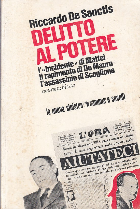 LS- DELITTO AL POTERE - DE SANCTIS - SAMONA E SAVELLI --- 1972 - B - YFS483