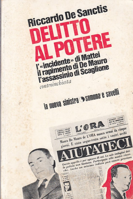 LS- DELITTO AL POTERE - DE SANCTIS - SAMONA E SAVELLI --- 1972 - B - YFS483