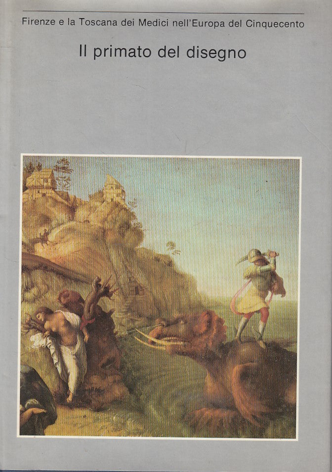LT- PRIMATO DEL DISEGNO FIRENZE TOSCANA MEDICI -- ELECTA --- 1980 - CS - YFS570