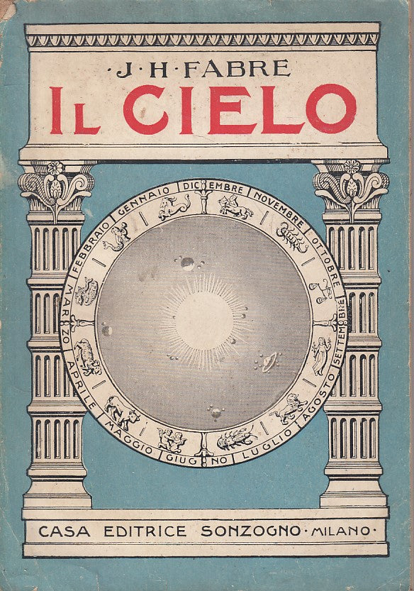 LS- IL CIELO LETTURE E LEZIONI - FABRE - SONZOGNO --- 1930 - B - YFS320
