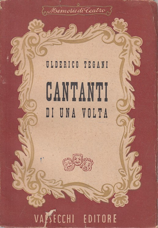 LS- CANTANTI DI UNA VOLTA- TEGANI- VALSECCHI- MEMORIE TEATRO-- 1945 - B - YFS252