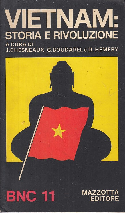 LS- VIETNAM STORIA E RIVOLUZIONE -- MAZZOTTA - NUOVA CULTURA -- 1973 - B - YFS21
