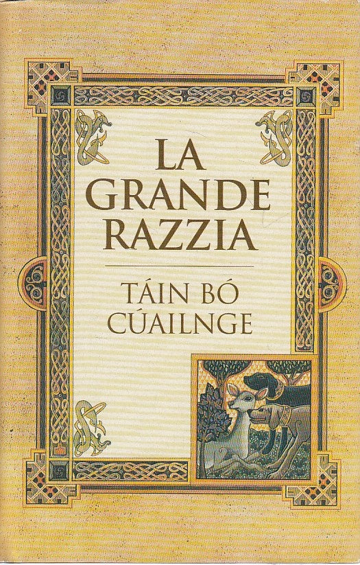 LN- LA GRANDE RAZZIA TAIN BO CUAILNGE - CATALDI - CDE --- 1996 - CS - YFS191