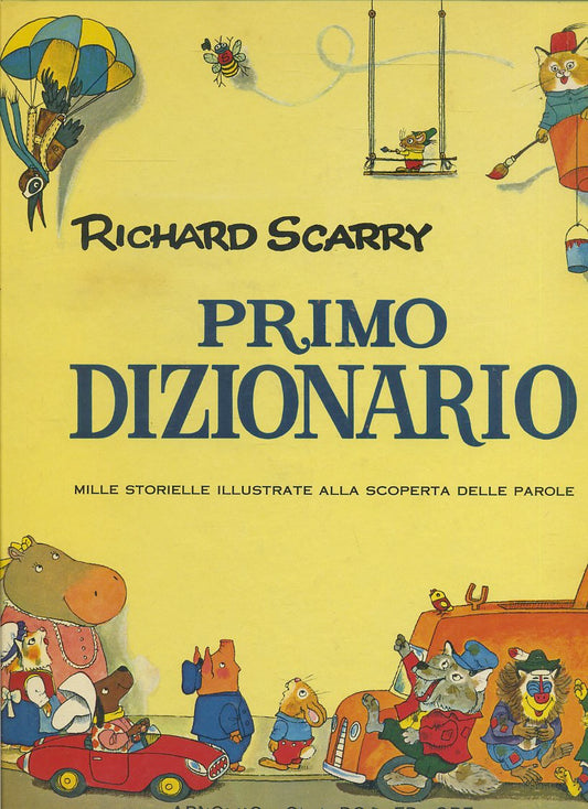 LB- PRIMO DIZIONARIO ILLUSTRATO - RICHARD SCARRY - MONDADORI --- 1973- C- YFS698